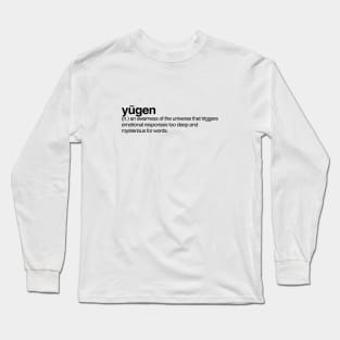 Yugen Long Sleeve T-Shirt